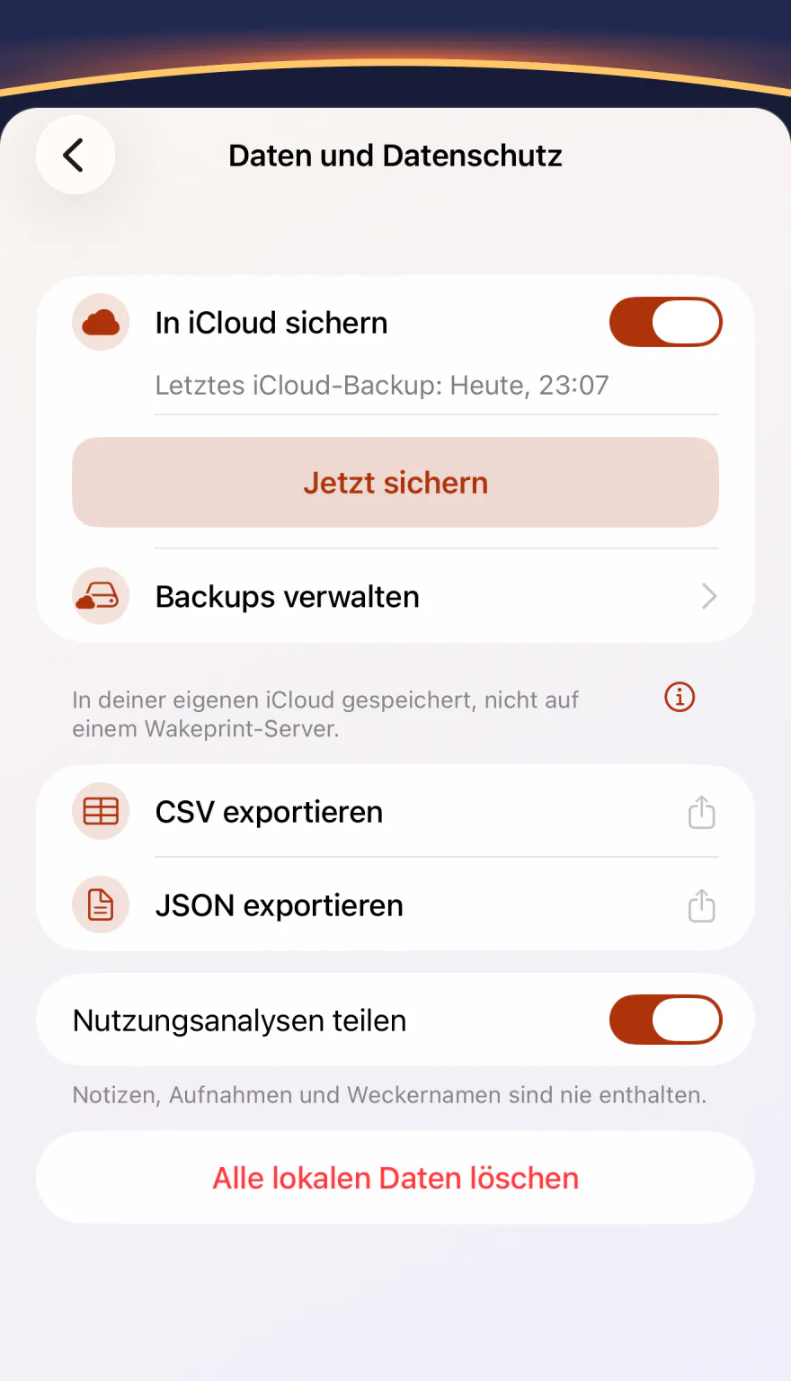 Die Einstellungen „Daten und Datenschutz“ von Wakeprint: „In iCloud sichern“ an, „In deiner eigenen iCloud gespeichert, nicht auf einem Wakeprint-Server.“, „CSV exportieren“, „JSON exportieren“, „Nutzungsanalysen teilen“ an und „Alle lokalen Daten löschen“.