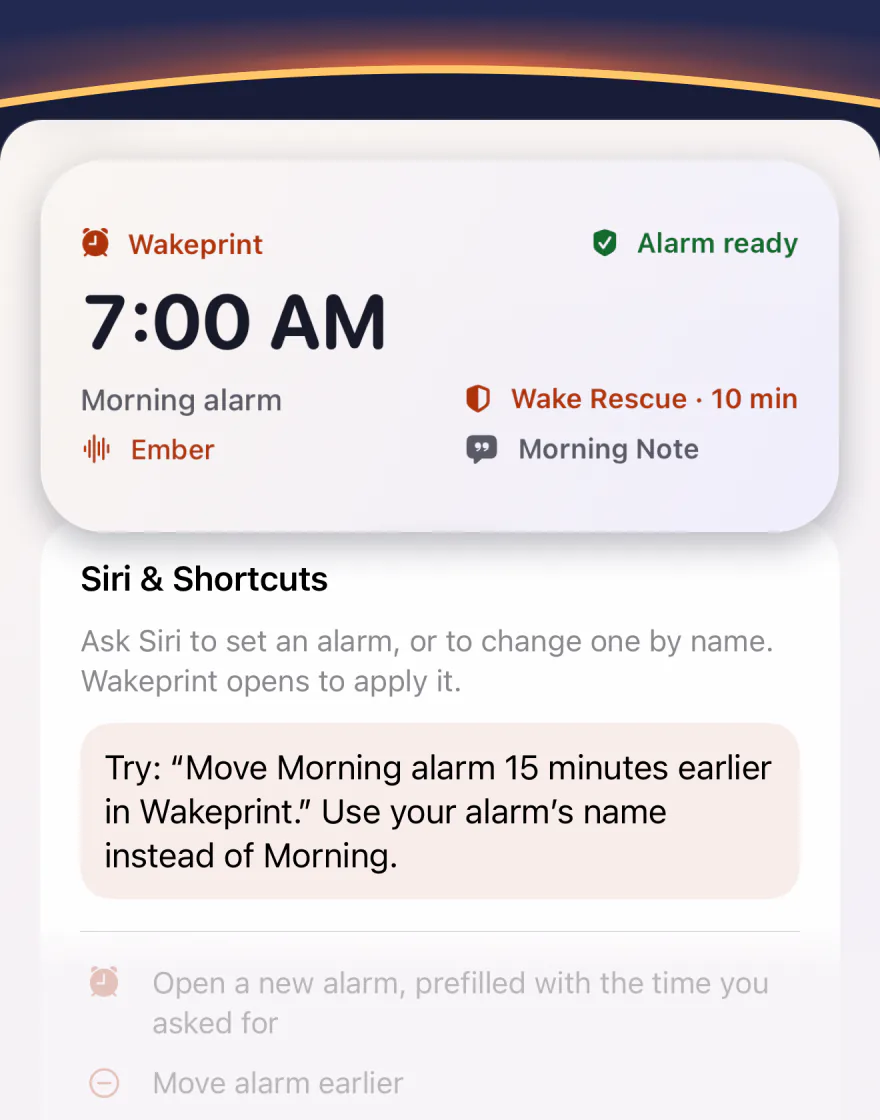 Wakeprint’s medium widget: a 7:00 AM Morning alarm with Ember, Wake Rescue and a Morning Note, “Alarm ready”; under it, the Siri & Shortcuts guide: “Move Morning alarm 15 minutes earlier in Wakeprint.”