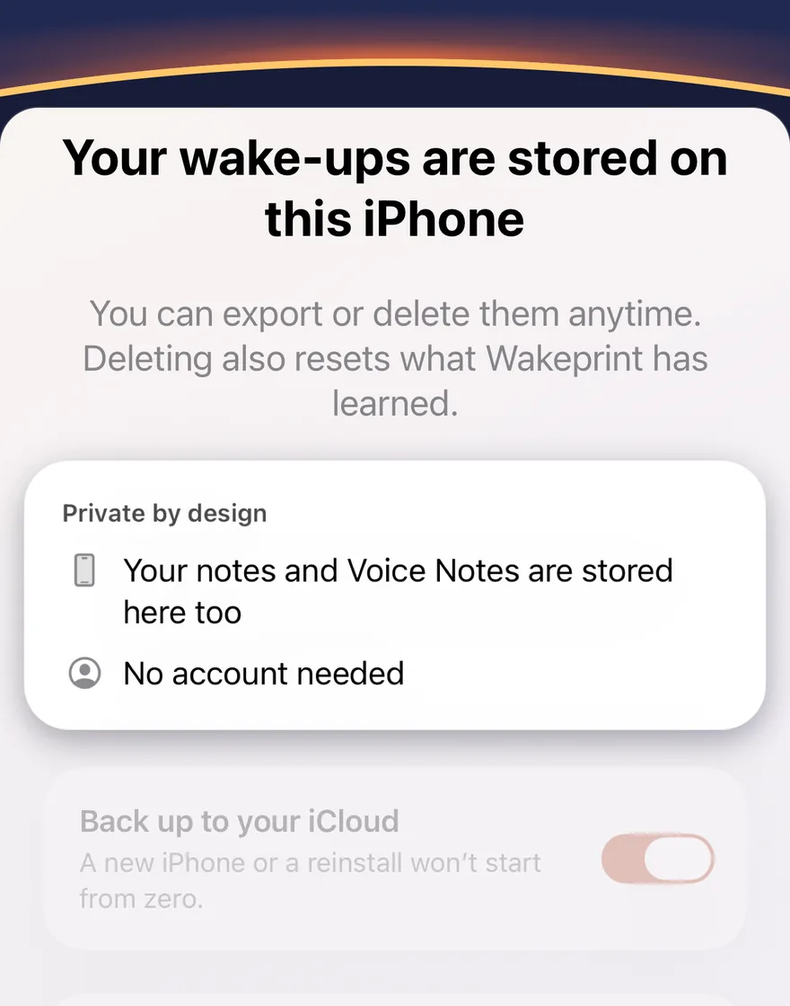 El paso de privacidad de Wakeprint: «Tus despertares se guardan en este iPhone», con «Privacidad desde el diseño» y «No necesitas una cuenta».