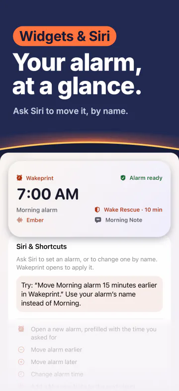 “Your alarm, at a glance.” Wakeprint’s widget with a 7:00 AM Morning alarm, and a request to try with Siri: “Move Morning alarm 15 minutes earlier in Wakeprint.”